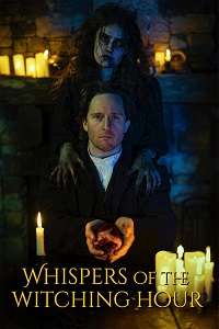 مشاهدة فيلم Whispers Of The Witching Hour 2025 مترجم